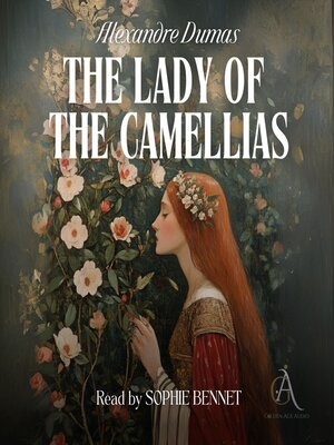 cover image of The Lady of the Camellias